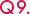 Q9